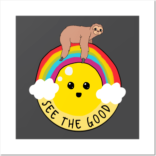 See the good rainbow sloth Posters and Art